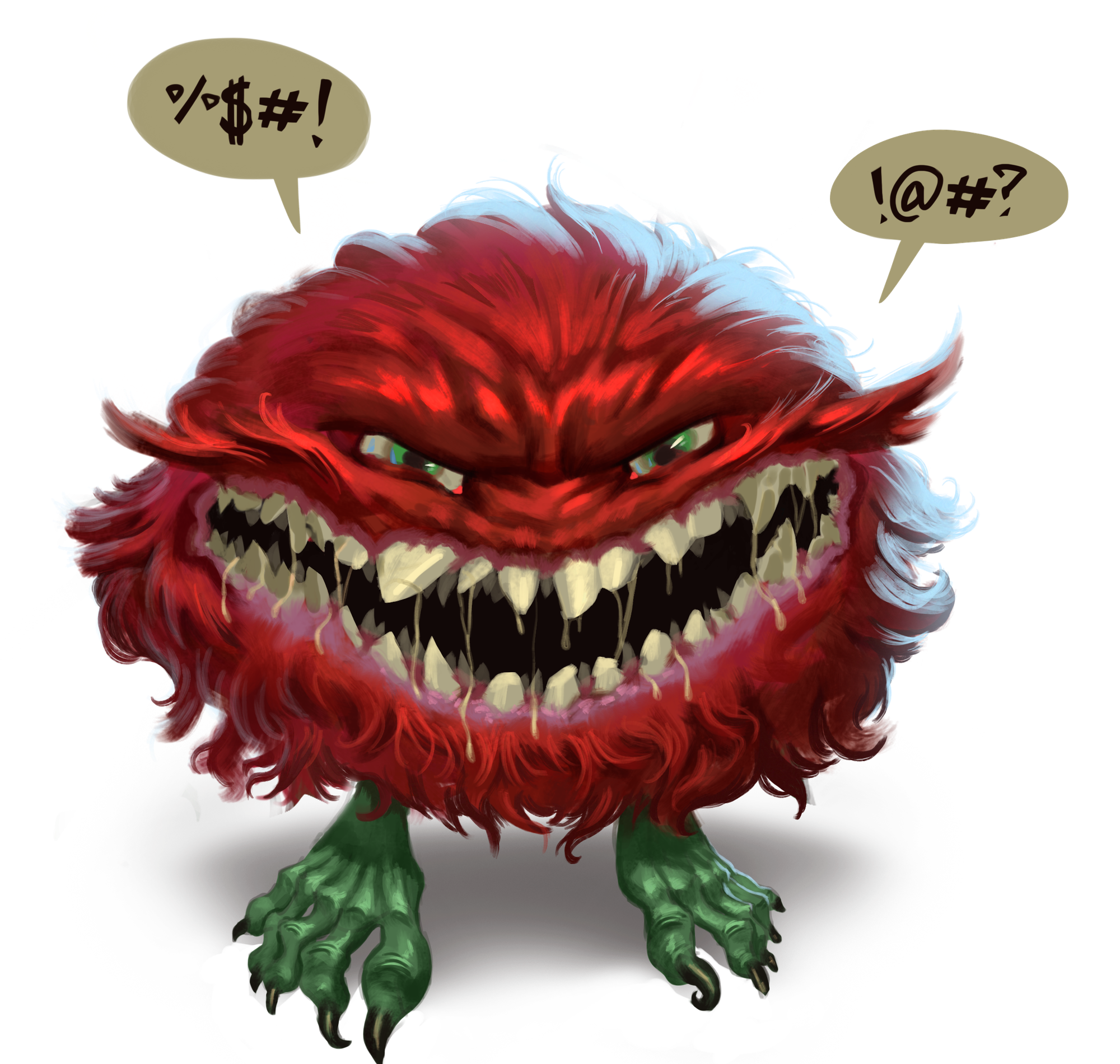 An angry ball of red fur on green feet, with a wide, toothy mouth spouting obscenities